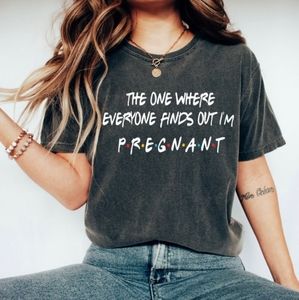 The one where everyone finds out I'm pregnant tshirt